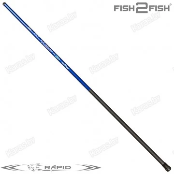 Удочка маховая Fish2Fish Rapid New 6м, стекловолокно тест: 10-40 г, 470 г